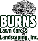 Burns Lawn Care and Landscaping